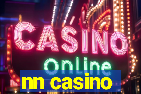 nn casino